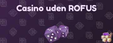 Udenlandske Casino Uden ROFUS En Guide til Spilglæde